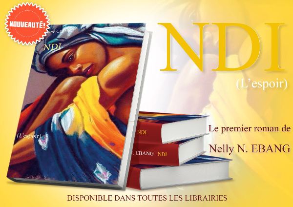 La gabonaise Nelly Nsa Ebang sort son premier roman : NDI ou espoir